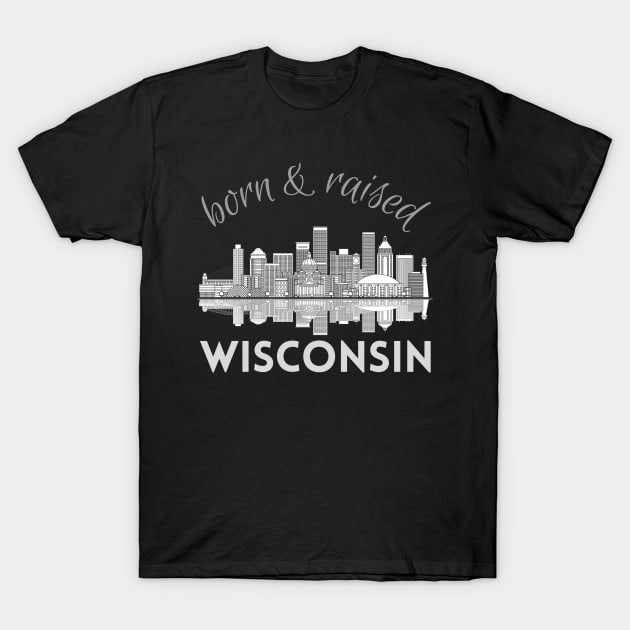 I love it there Wisconsin gift Madison skyline Green Bay, Eau Claire Janesville graphic tee T-Shirt by BoogieCreates